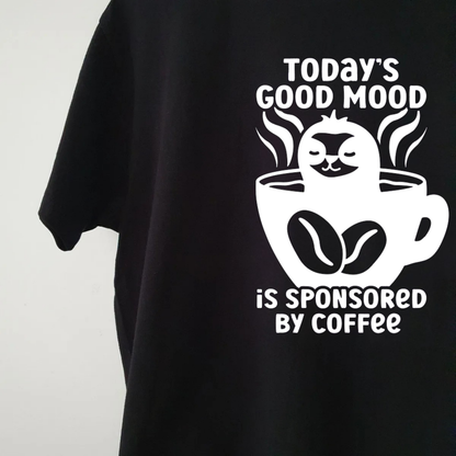 Today's Good Mood Is Sponsored by Coffee